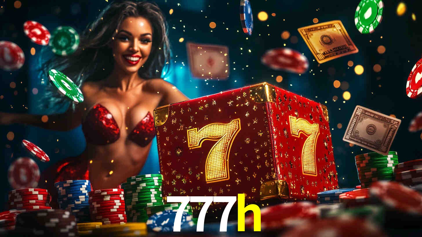 Descubra o Programa VIP da 777h: Vantagens Exclusivas para Jogadores